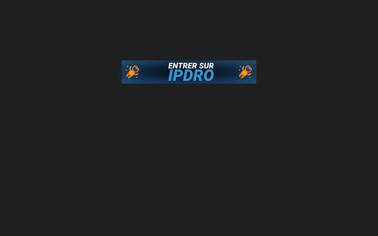 Comment regarder des films gratuitement sur Ipdro ? - ipdro